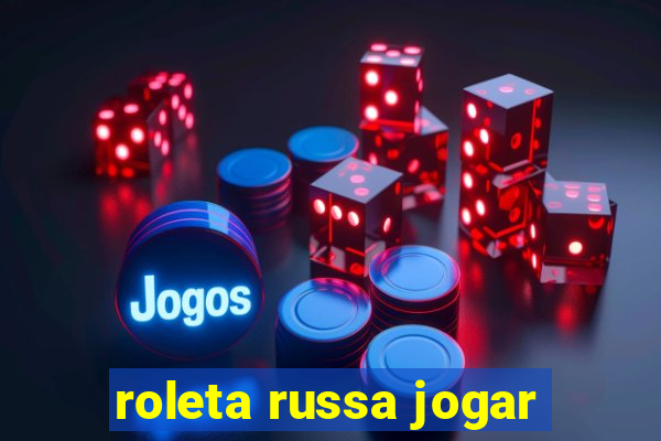 roleta russa jogar